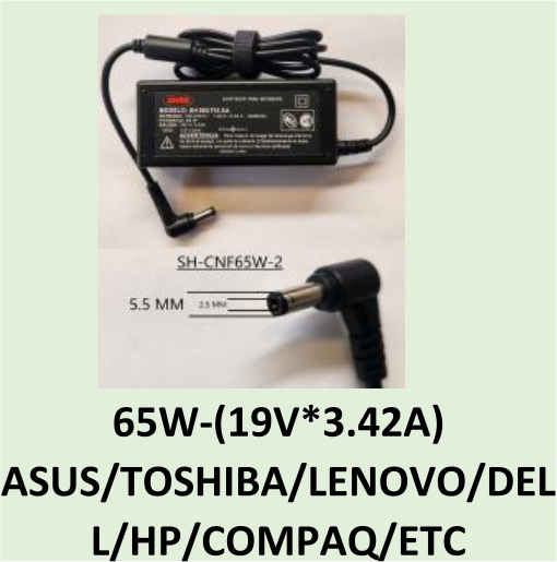 CARGADOR NOTEBOOK SH-CNF65W-2  LENOVO, ACER, BANGHO, TOSHIBA, CX, BGH  19V 3.42 AMP TIP 5.5 X 2.5 MM