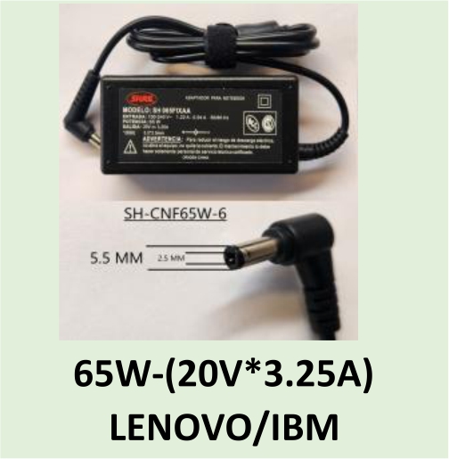 CARGADOR NOTEBOOK SH-CNF65W-6 LENOVO, IBM 20V , 3.25A - 5.5 X 2.5 MM