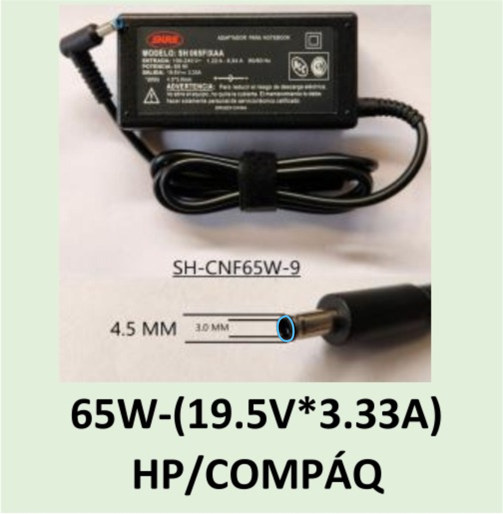 CARGADOR NOTEBOOK SH-CNF65W-9 HP/DELL / COMPAQ 19,5V/3,33A - 4.5 X 3.0 MM