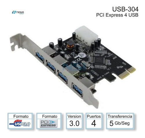 PLACA PCI-E USB 3.0 4 PUERTOS USB-304 - NOGA NET - PLACA08618